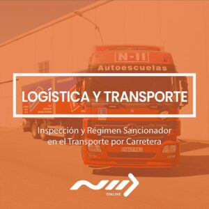 Inspección y Régimen Sancionador en el Transporte por Carretera