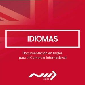 Documentacion en Ingles para el Comercio Internacional