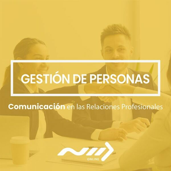 Comunicacion en las Relaciones Profesionales