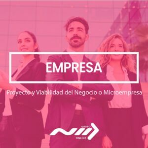 Proyecto y Viabilidad del Negocio o Microempresa